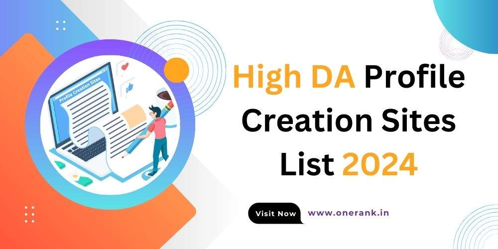 High DA Profile Creation Sites List